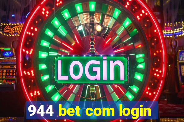 944 bet com login